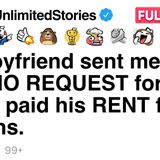 My boyfriend sent me a VENMO REQUEST for _43 after I paid his RENT for 6 months. [FULL STORY]