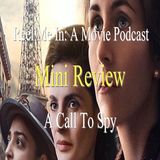 Mini Review: A Call To Spy