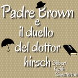Padre Brown e il duello del dottor Hirsch - Gilbert Keith Chesterton