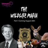 The Wildlife Mafia Trailer