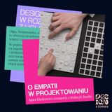 O empatii w projektowaniu. Holistyk Studio
