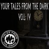 YOUR Tales From the Dark Volume: IV
