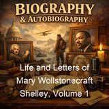 Life and Letters of Mary Wollstonecraft Shelley Volume 1 - Mrs Julian Marshall - Part 2