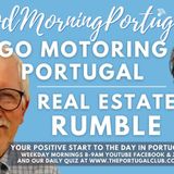 'Real Estate Rumble' & 'Go Motoring Portugal!' on Good Morning Portugal!
