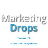 Marketing Drops Puntata 3 del 26_11_2020