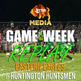 Litter Media Game of the Week: Eastern at Huntington, August 30, 2024