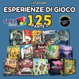 Ep 125 - Speciale Essen Spiele 2025 - Parte 1