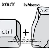 Ctrl+A.C. ROMA PULSANTE.  Opere interattive di Antonio Masullo