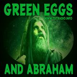 Green Eggs and Abraham (12/16/25)