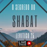 O Segredo do Shabat - Uma live em LagbaOmer