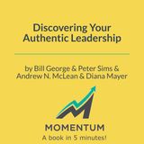 Why Copying Visionaries Destroys Potential (Bill George, Peter Sims, Andrew N. McLean, Diana Mayer)