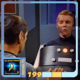 AGT 199: Courtroom, Pt3: TOS The Menagerie