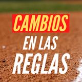 MLB: Las REGLAS que se QUEDAN y las que NO para el 2021