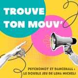 Psychomot et Dancehall : le double jeu de Lena