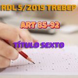 Art 85-92 del Título VI: RDL 5/2015 por el que se aprueba el TREBEP