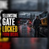 Yellowstone Gates Locked While I Fueled the Truck | Apocalyptic Zombie Stories