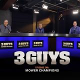 Mower Champions with Tony Caridi, Brad Howe and Hoppy Kercheval