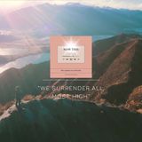 Mind, Thoughts, & Heart | SURRENDER DAY 2