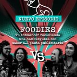 🍔FOODIES: Tu influencer recomienda una hamburguesa con sabor a... 💸 pauta publicitaria 📢