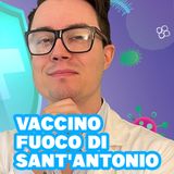 Fuoco di Sant’Antonio ( Herpes Zoster) : un nuovo vaccino!   - Il Tuo Medico.net -