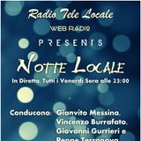 Radio Tele Locale _ Notte Locale: #321