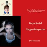 Maya Kuriel TALKS Songwriting, “Alibi” & Lady Gaga | JTWJE Podcast #371