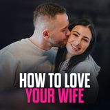 20 Ways a Husband Can Show Love to His Wife