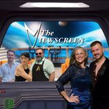The Viewscreen 5.4: April 12, 2026
