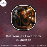 How to Get Your Ex Love Back in Carlton with Trusted Support