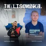 TW: Lisowska S0308 Jakub Busz
