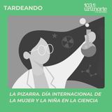 La Pizarra :: Día Internacional de la Mujer y la Niña en la Ciencia