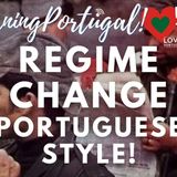 Regime change, Portuguese style on Good Morning Portugal! (Carnation Revolution deeper dive)