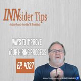 Ways to Improve Your Hiring Process | INNsider Tips-027
