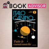 "Tutte le cosmicomiche" di Italo Calvino: un divertentissimo viaggio nel cosmo insieme a Qfwfq