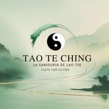 Tao Te Ching  | Sabiduría de Lao Tse para Fluir con la Vida