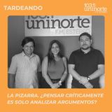 La Pizarra :: ¿Pensar críticamente es solo analizar argumentos?