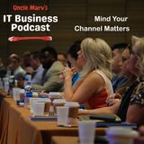 Mind Your Channel Manners (MSP-Vendor Etiquette) EP 813