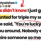 My boss mocked me as mediocre_he didn_t know I was headhunted for triple my salary