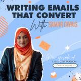 Writing Emails That Convert with Samar Owais