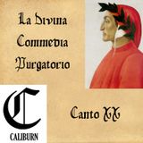 Purgatorio - canto XX - Lettura e commento