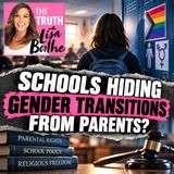 The Truth with Lisa Boothe: Parental Rights Under Fire: Jim Campbell on Schools, Gender Policies & the Fight for Families