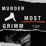 Murder Most Grimm Part 1: Three Little Pigs