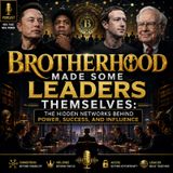 Brotherhood Made Some Leaders Themselves_ The Hidden Networks Behind Power, Success, and Influence