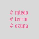 Episodio 3. #miedo#terror#ozuna