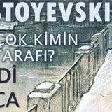 EBEDİ KOCA  Fyodor DOSTOYEVSKİ bölüm -13- EN ÇOK KİMİN TARAFI sesli kitap