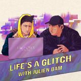 10: "Life's a glitch!" - Influencer Julien Bam aus Aachen