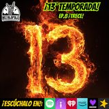 T13-Ep128: Trece