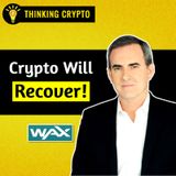 The Unexpected Reality of Crypto Market Cycles! with William Quigley