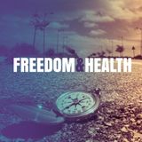 Freedom & Health