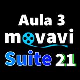 Movavi Suite 21 (Aula 3)